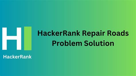 all hackerrank solutions playlist contains efficient solutions for all hackerrank problem solving challenges in java including- hackerrank algorithm solution. . Road repair hackerrank solution in python 3